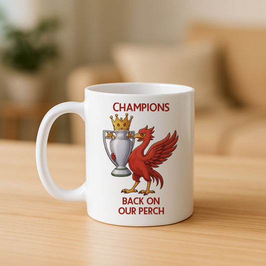 "Back On Our Perch" Liverpool Champions Mug